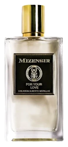 Mizensir For Your Love